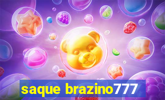 saque brazino777